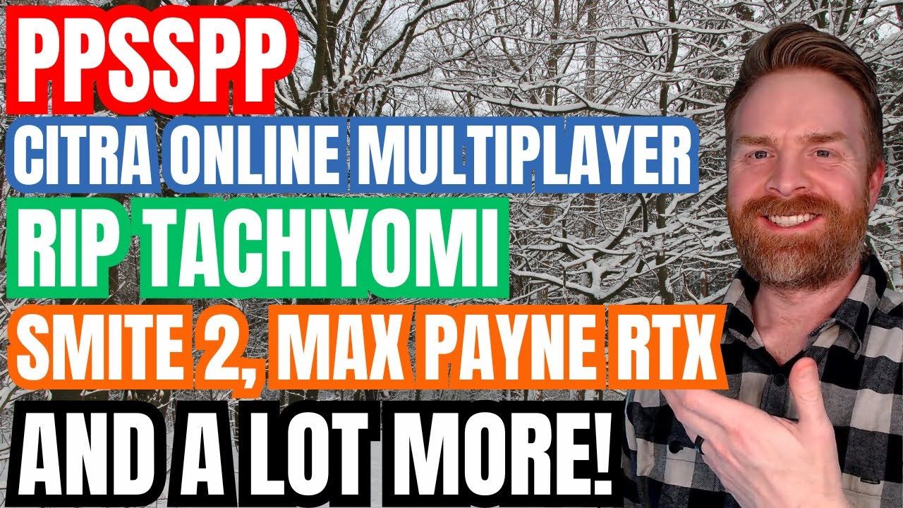 Big PPSSPP Update on the way, Citra Online Multiplayer, Tachiyomi is dead and more…