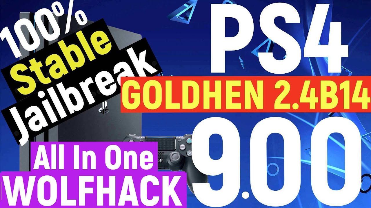 PS4 Jailbreak 9.00 | All In ONE | 100% Stable | Goldhen 2.4 | Wolf Hack’s Host