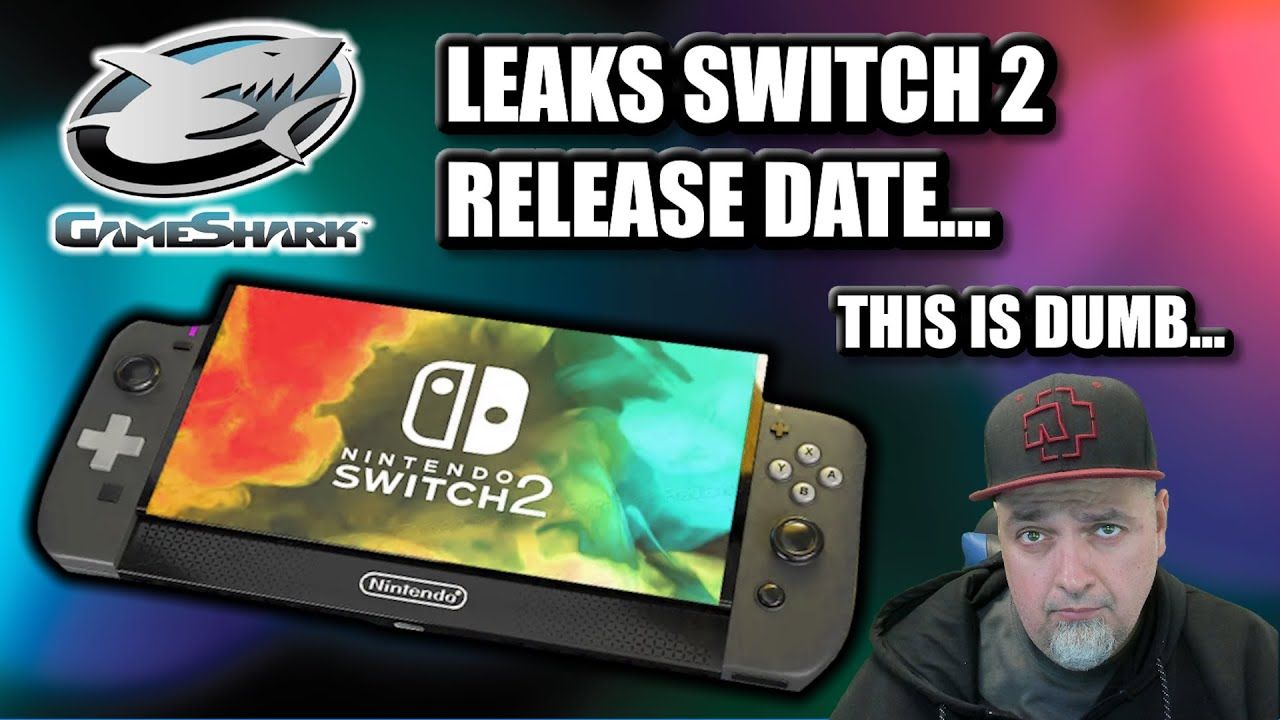 This Smells Like BULLSH!T! GameShark Leaks Switch 2 Release Date!