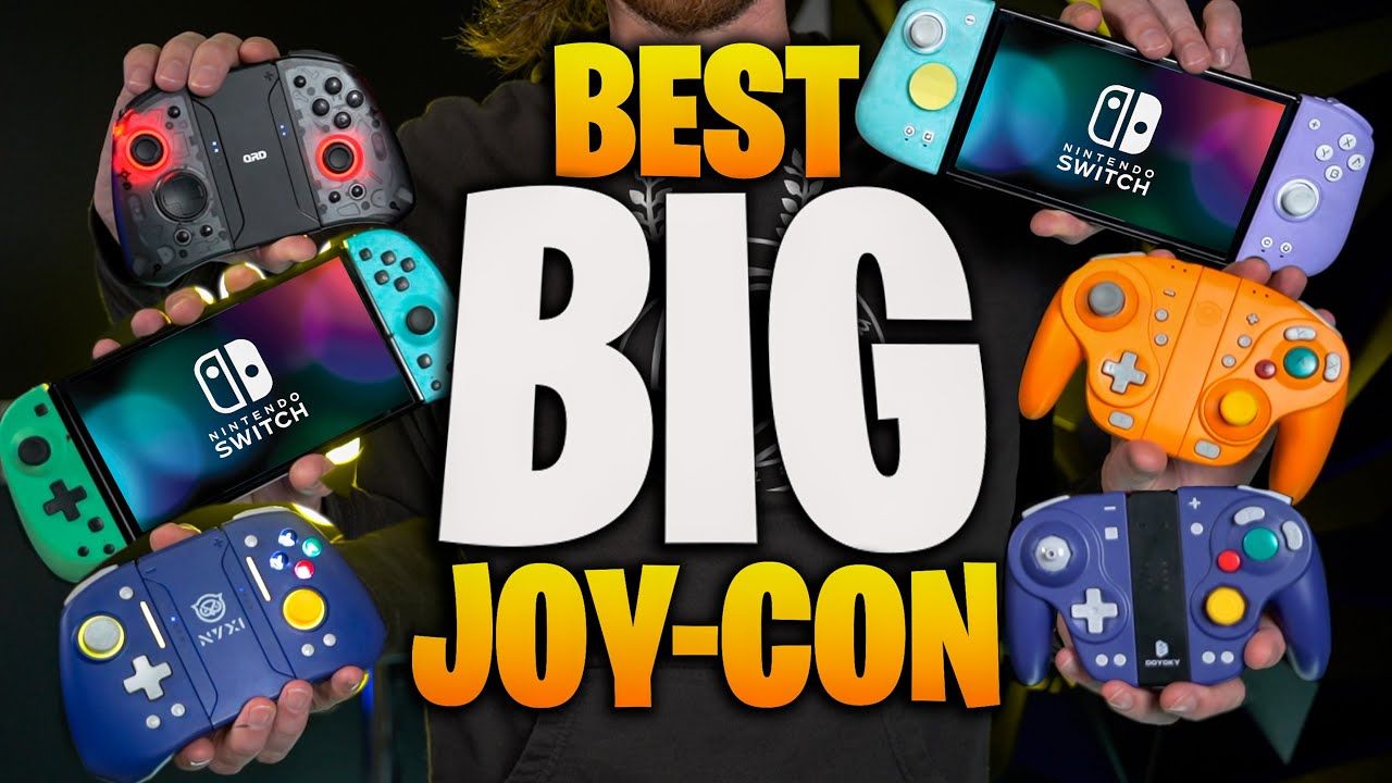 The Best BIG Joy Cons For The Nintendo Switch