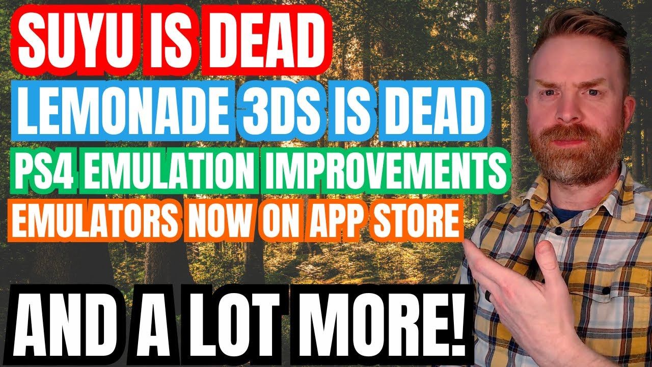 SUYU is officially dead, Lemonade 3DS is officially dead, PS4 Emulation Improvements and more…