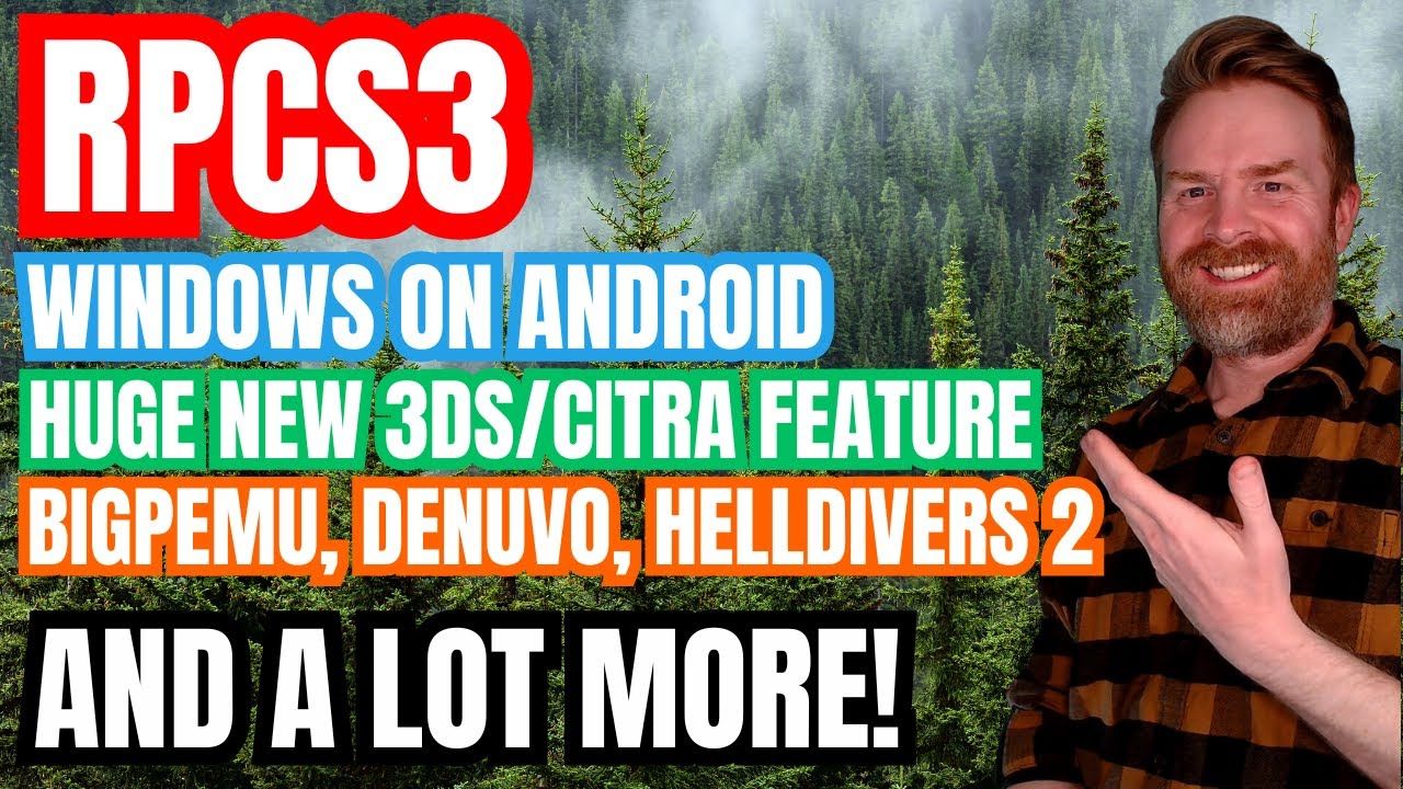 New features for RPCS3, HUGE Citra / 3DS Feature, Crash Team Racing 60fps Widescreen and more…