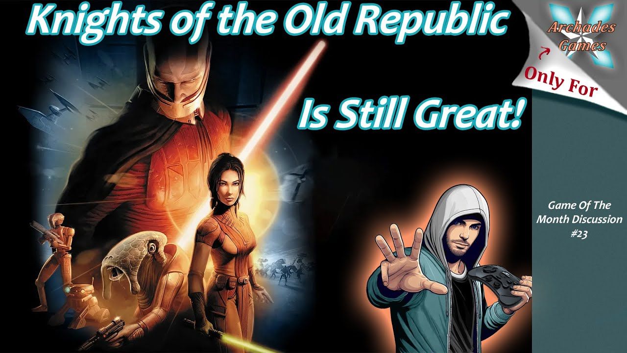 Star Wars Knights of the Old Republic Remains A Standout Title! – Game of the Month Discussion #23