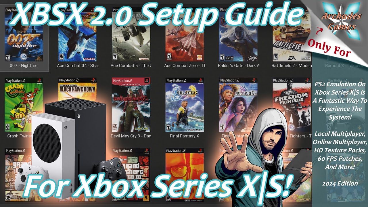 [Xbox Series X|S] XBSX 2.0 Setup Guide 2024 Edition – PS2 Shines On Xbox!