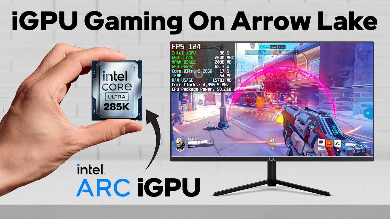 iGPU Gaming On The New Intel Core Ultra 285K: BETTER than expected!