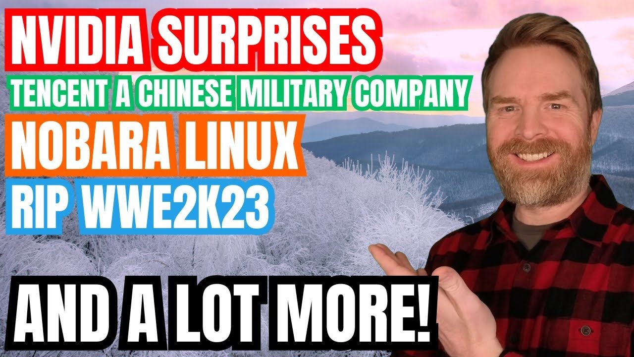 NVIDIA Surprises, Tencent is a Chinese Military Company, poop on the floor and more…