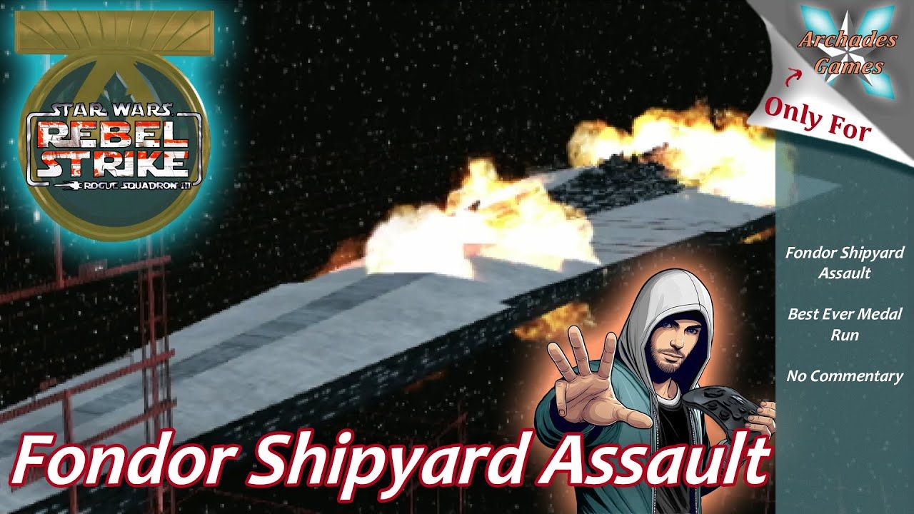 Fondor Shipyard Assault – Rogue Squadron 3 Best Ever Medal Run (No Commentary)