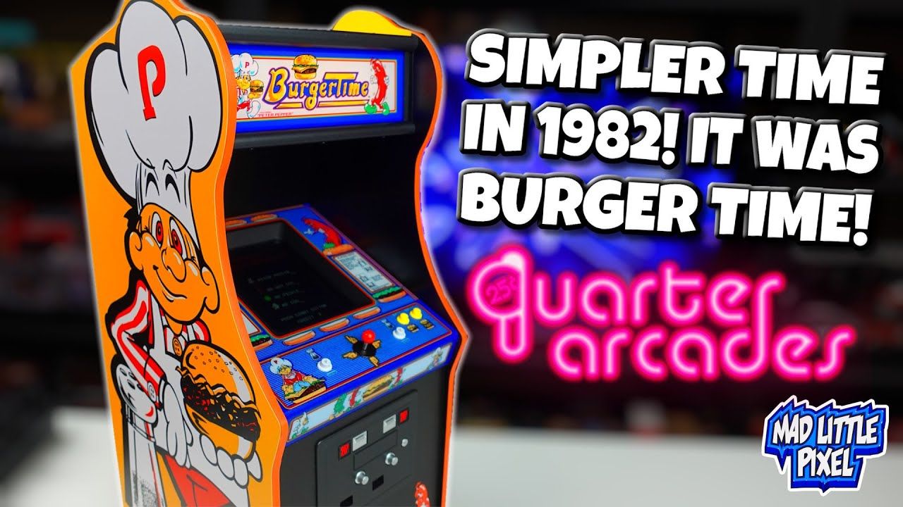 It Was A Simpler Time In 1982… It Was A Burger Time! Should You Buy This Quarter Scale Arcade?