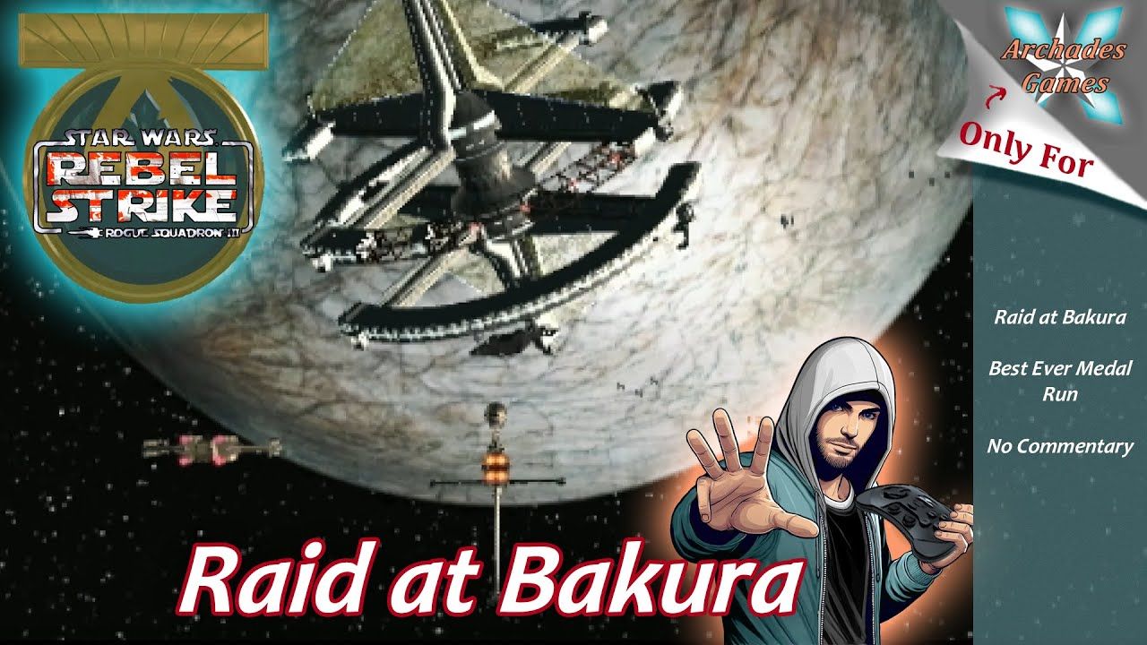 Raid at Bakura – Rogue Squadron 3 Best Ever Medal Run (No Commentary)